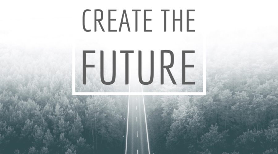 Create The Future – Part 4: Work Ethic